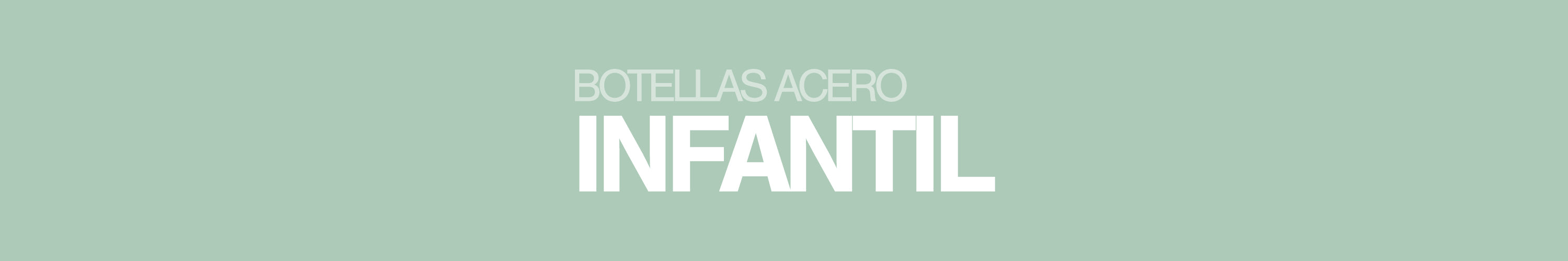 Botellas acero Infantil