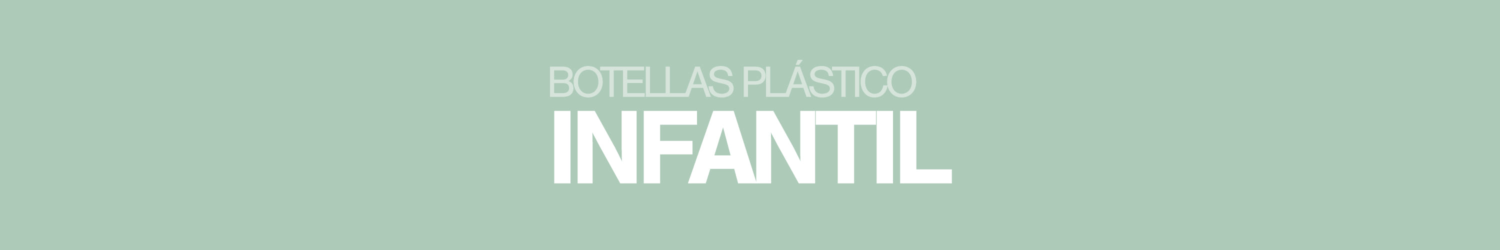 Botellas plásticas Infantil